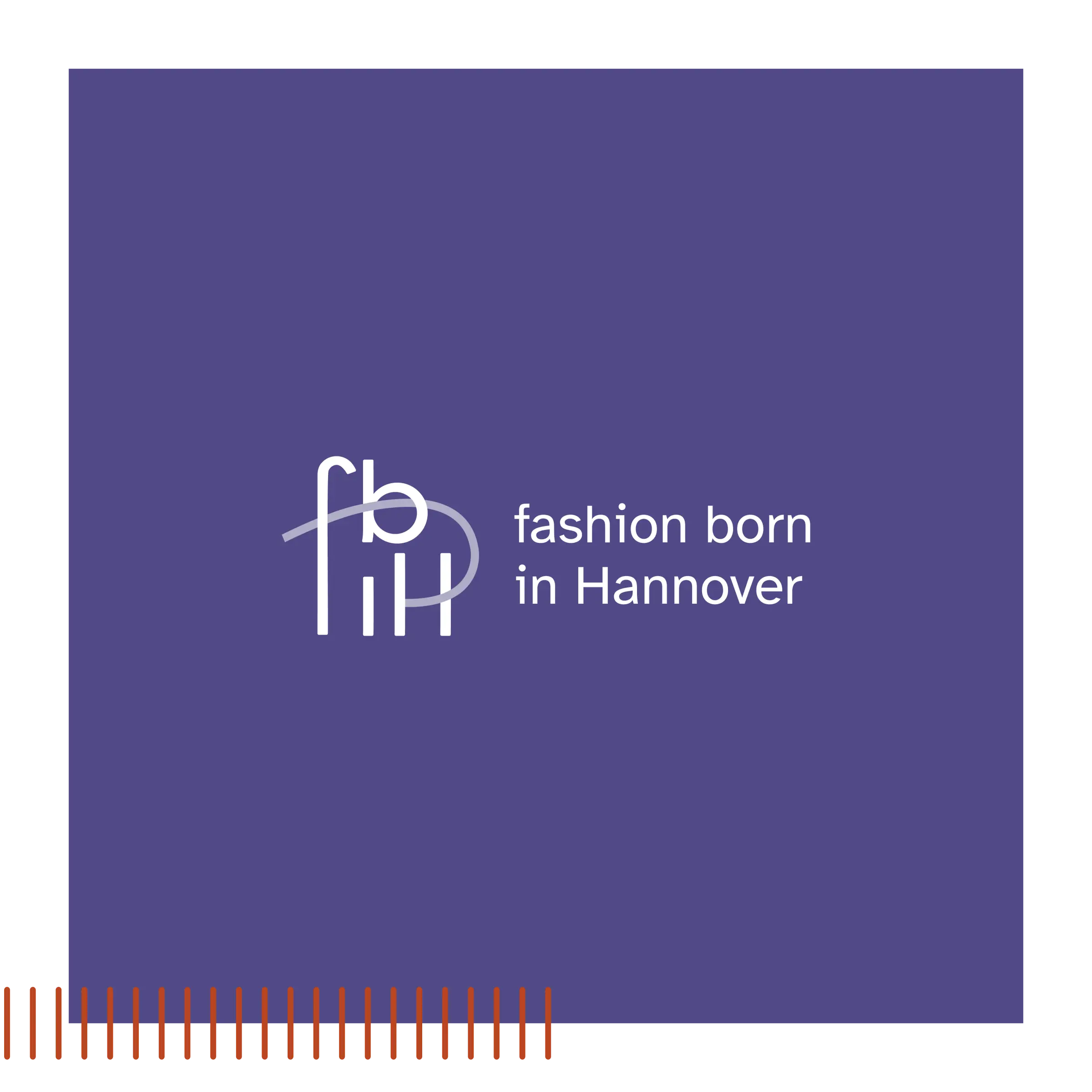 Das fashion born in Hannover Logo in wei&szlig;, auf dunklem Hintergrund.